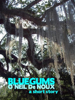 cover image of Bluegums (Lucien Caye Private Eye Story)